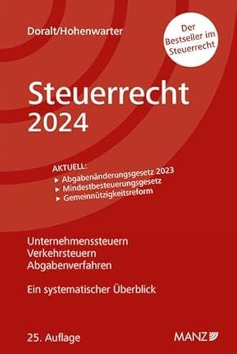 Werner Doralt - Steuerrecht 2024: Ein systematischer Überblick - Preis vom 09.10.2026 07:28:09 h