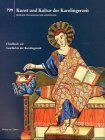 Christoph Stiegemann - Kunst und Kultur der Karolingerzeit. Karl der Große und Papst Leo III. in Paderborn. Beiträge zum Katalog der Ausstellung - Preis vom 11.10.2026 15:43:13 h