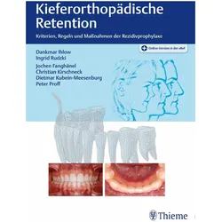 Kieferorthopädische Retention, Fachbücher von Dankmar Ihlow, Ingrid Rudzki