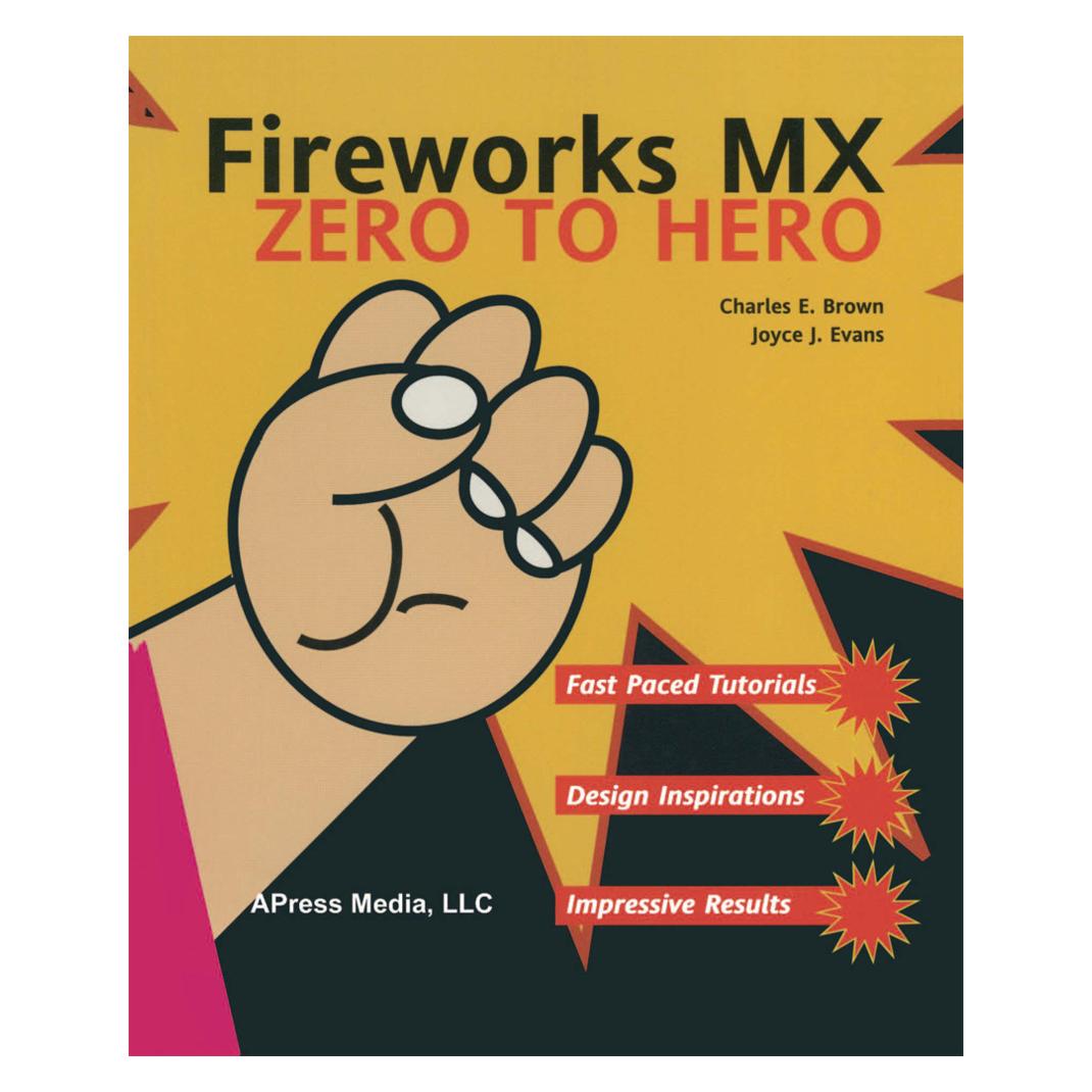 Springer Fireworks MX Zero to Hero (Englisch, Softcover, Charles Brown, Joyce J Evans) (55515734)