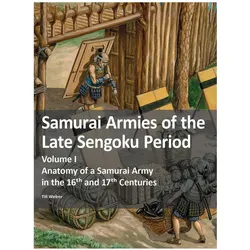 Weber:Samurai Armies of the Late Sengok, Sachbücher von Till Weber