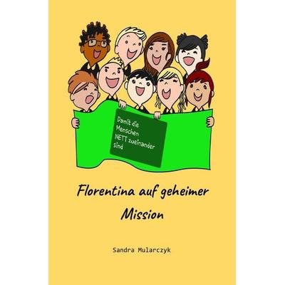 Geschichten über hochsensible, hochbegabte und/oder autistische Kinder / Damit die Menschen NETT zueinander sind, Taschenbuch von Sandra Mularczyk,