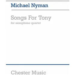 Songs for Tony: Saxophone Quartet, Fachbücher von Michael Nyman