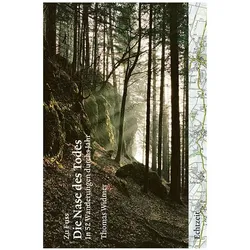 Zu Fuss: Zu Fuss. Die Nase des Todes 02, Reisebücher von Ursula Meier-Nobs