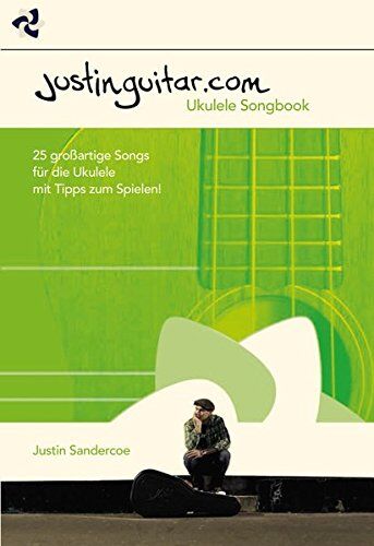 Justin Sandercoe - Justinguitar.com - Ukulele Songbook - Preis vom 09.10.2026 07:28:09 h