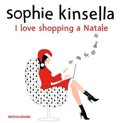 I love shopping a Natale - Sophie Kinsella, Audio, 9788852158124