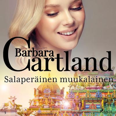 Salaperäinen muukalainen - Barbara Cartland, Audio, 9788711862117