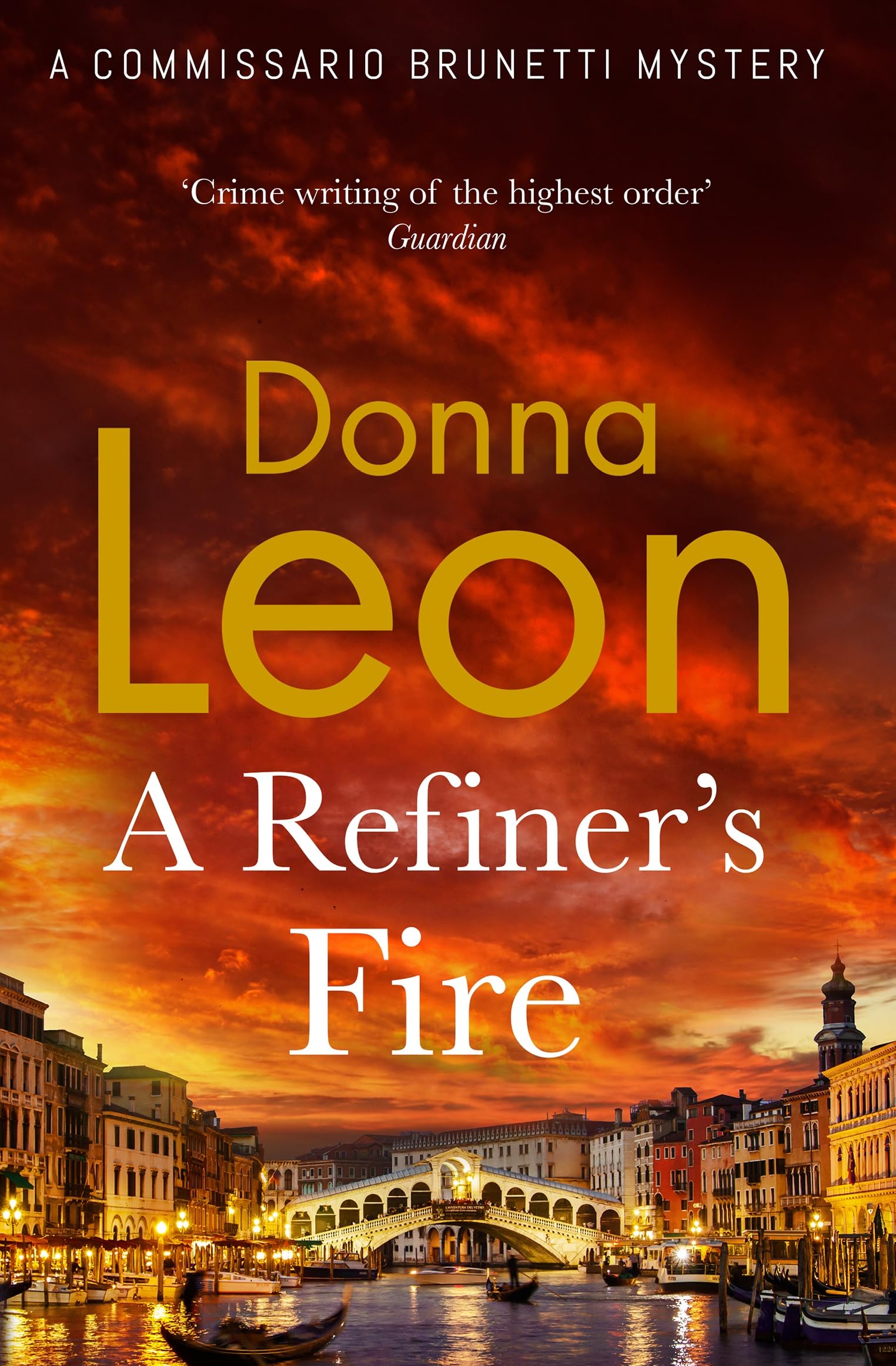 Donna Leon - A Refiner's Fire: The new mystery novel from the much-loved crime author - Preis vom 14.10.2026 23:07:16 h