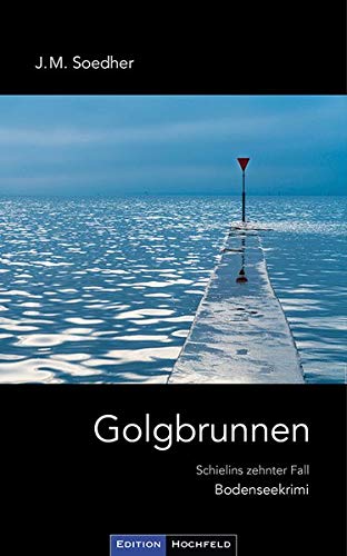 Soedher, Jakob Maria - Golgbrunnen: Schielins zehnter Fall - Preis vom 17.10.2026 19:25:27 h