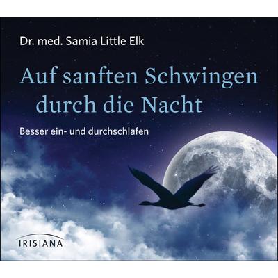 Auf sanften Schwingen durch die Nacht CD - Samia Little Elk, CD, 9783424152531