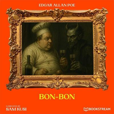 Bon-Bon - Edgar Allan Poe, Audio, 9783711952110