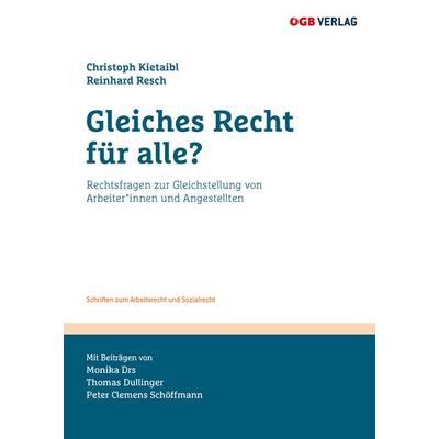 Gleiches Recht für alle?, Taschenbuch von Peter Schöffmann,Monika Drs,Thomas Dullinger, ÖGB Verlag, 978-3-99046-628-5