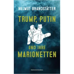 Trump, Putin und ihre Marionetten, Sachbücher von Helmut Brandstätter