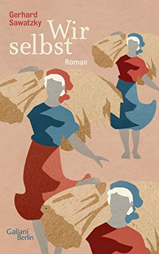 Gerhard Sawatzky - Wir selbst: Herausgegeben, mit einem Nachwort und dokumentarischen Material zur deutschen Wolgarepublik und ihrer Literatur versehen von Carsten Gansel - Preis vom 11.10.2026 03:10:56 h