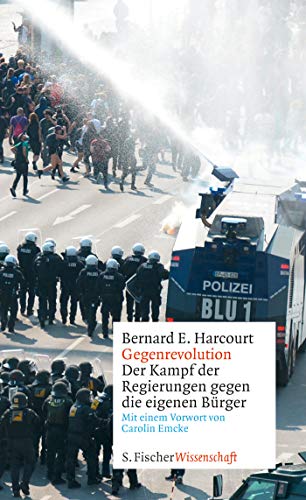 Harcourt, Bernard E. - Gegenrevolution: Der Kampf der Regierungen gegen die eigenen Bürger - Preis vom 09.10.2026 07:28:09 h