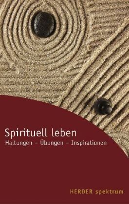 Gabriele Hartlieb - Spirituell leben. Haltungen - Übungen - Inspirationen - Preis vom 09.10.2026 07:28:09 h