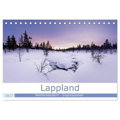 Lappland - Winterwandern Impressionen (Tischkalender 2027 DIN A5 quer), CALVENDO Monatskalender