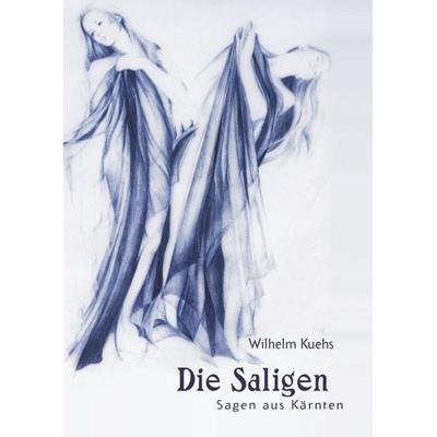Sagen aus Kärnten / Die Saligen, Set von Wilhelm Kuehs, Hermagoras, 978-3-7086-0253-0