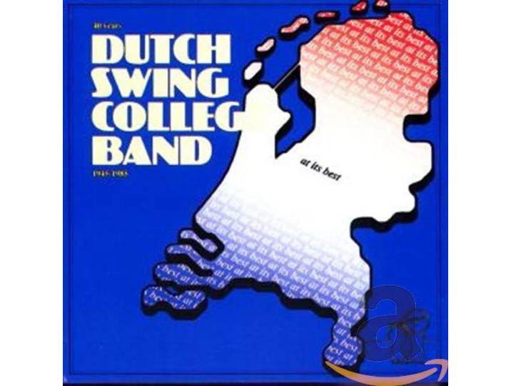 Dutch Swing College Band - At It's Best