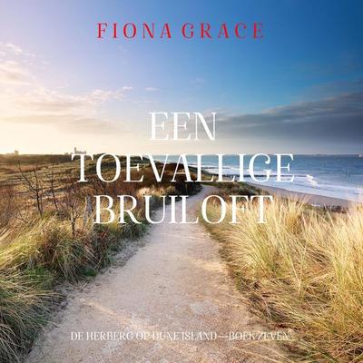 Een Toevallige Bruiloft (De Herberg op Dune Island—Boek Zeven) - Fiona Grace, Audio, 9798341554733