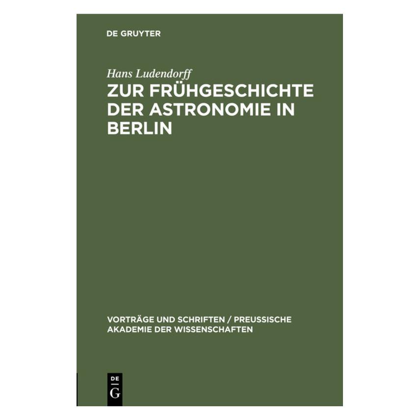De Gruyter Ludendorff:Zur Frühgeschichte der Astro (Deutsch, Hardcover, Hans Ludendorff) (67774231)