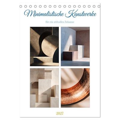 Minimalistische Kunstwerke (Tischkalender 2027 DIN A5 hoch), CALVENDO Monatskalender