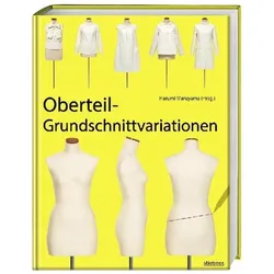 Oberteilgrundschnitt- Variationen, Ratgeber von Harumi Maruyama