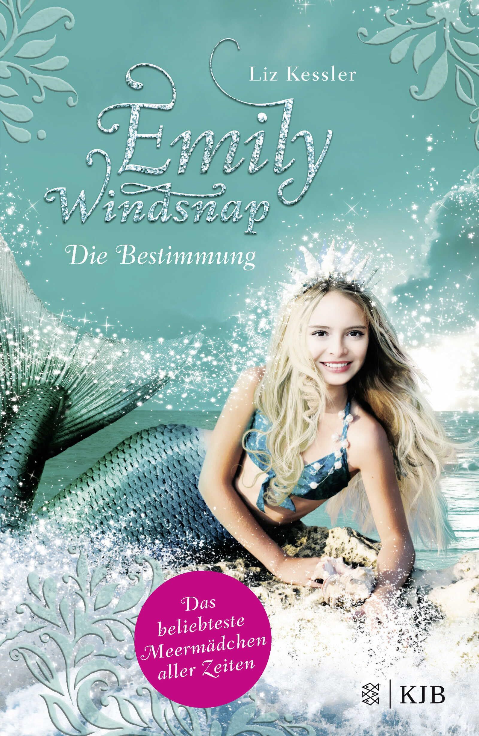 Liz Kessler - Emily Windsnap 06 - Die Bestimmung - Preis vom 13.10.2026 11:25:28 h
