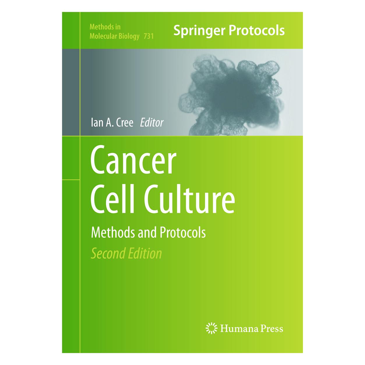 Humana Press Cancer Cell Culture : Methods and Protocols (Englisch, Hardcover, A Cree, Ian, Ian A. Cree) (9781617790799)