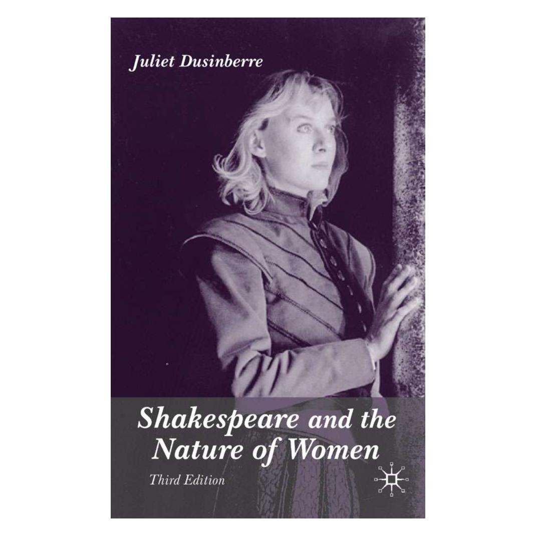 Springer Shakespeare and the Nature of Women (Englisch, Softcover, J. Dusinberre) (55613392)