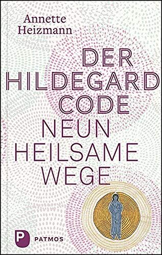 Annette Heizmann - Der Hildegard-Code: Neun heilsame Wege - Preis vom 11.10.2026 03:10:56 h