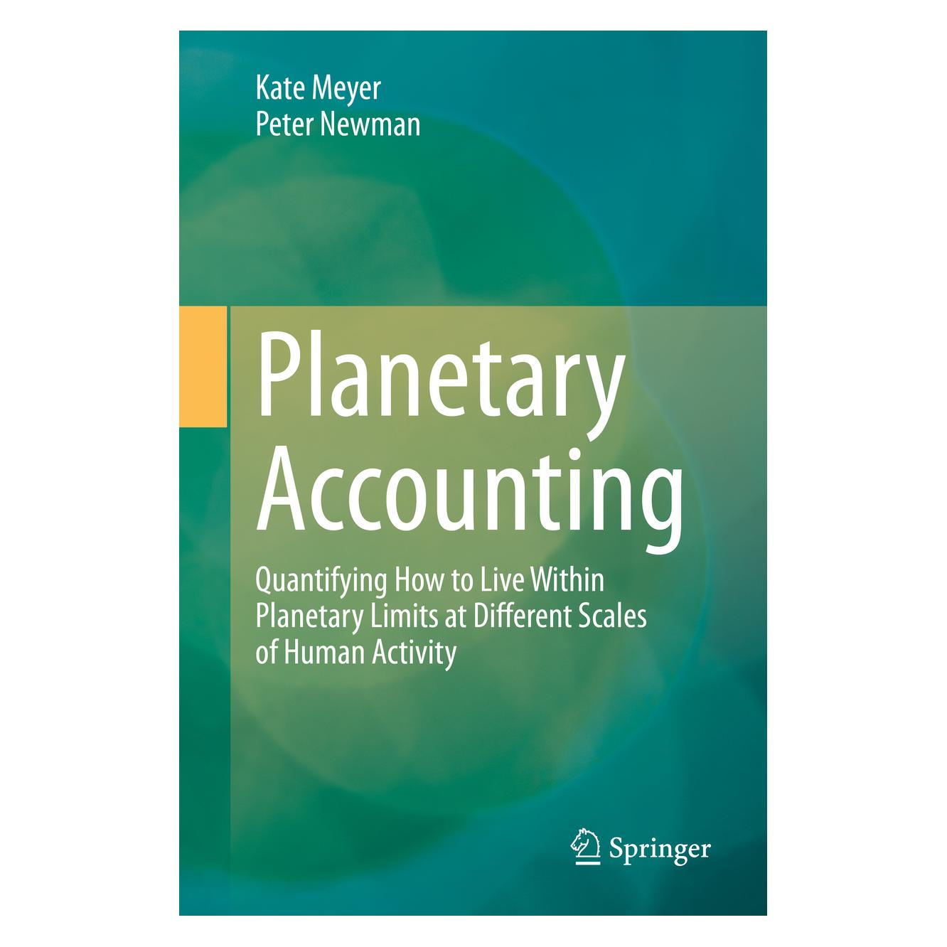 Springer Planetary Accounting (Englisch, Hardcover, Kate Meyer, Peter Newman) (71874952)