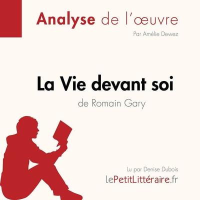 La Vie devant soi de Romain Gary (Fiche de lecture) - LePetitLitteraire, Audio, 9782808030250