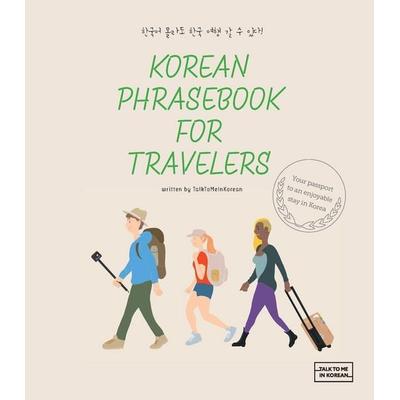 Korean Phrasebook for Traveler, Taschenbuch von Talk to Me in Korean, Longtail Books