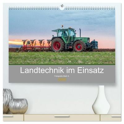 Landtechnik im Einsatz (hochwertiger Premium Wandkalender 2026 DIN A2 quer), Kunstdruck in Hochglanz