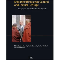 Exploring Himalayan Cultural and Textual Heritage, Fachbücher von Uwe Niebuhr, Markus Viehbeck, Verena Widorn, Martin Gaenszle