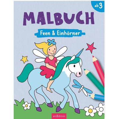 Malbuch Feen & Einhörner, Taschenbuch von , arsedition, 978-3-8458-6909-4