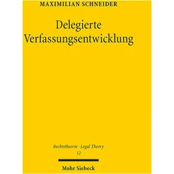 Delegierte Verfassungsentwicklung, Sachbücher von Maximilian Schneider