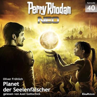 Perry Rhodan Neo 40: Planet der Seelenfälscher - Oliver Fröhlich, Audio, 4056198086278