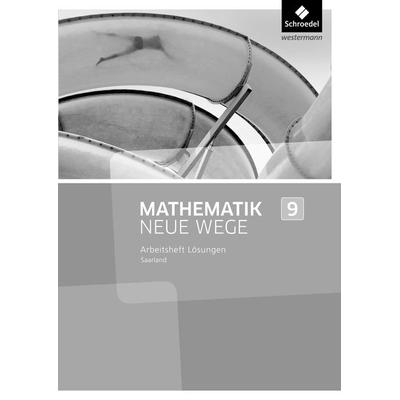 Mathematik Neue Wege SI - Ausgabe 2016 für das Saarland, Geheftet von , Schroedel, 978-3-507-88729-9