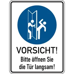 Türschild, Bitte öffnen Sie die Tür langsam!, links, 200 x 150 mm - 150x200 mm Folie selbstklebend
