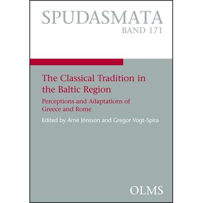 The Classical Tradition in the Baltic Region, Taschenbuch von , Georg Olms Verlag, 978-3-487-31184-5
