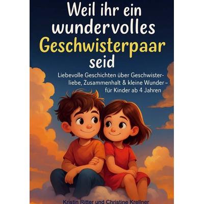 Geschwisterzauber, Taschenbuch von Kristin Ritter, Impuls, 978-94-038-2956-2