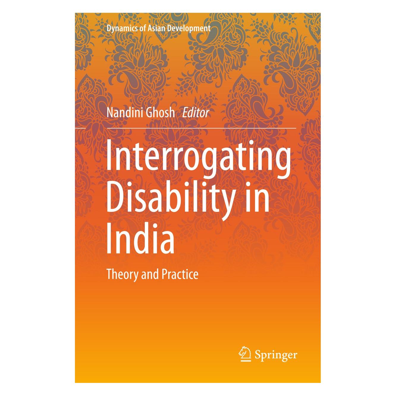 Springer Interrogating Disability in India (Englisch, Hardcover, Nandini Ghosh) (9788132235934)