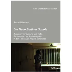 Die Neue Berliner Schule, Fachbücher von Jana Heberlein