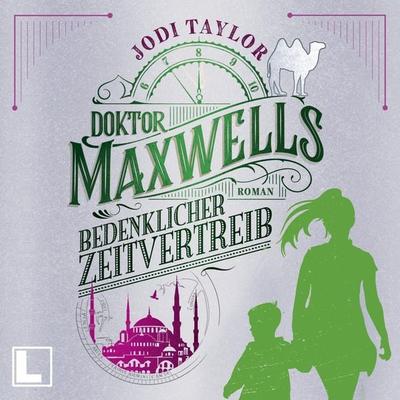Doktor Maxwells bedenklicher Zeitvertreib - Jodi Taylor, Audio, 4260158979146