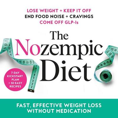 The Nozempic Diet - Kim Pearson, Audio, 9781035094868