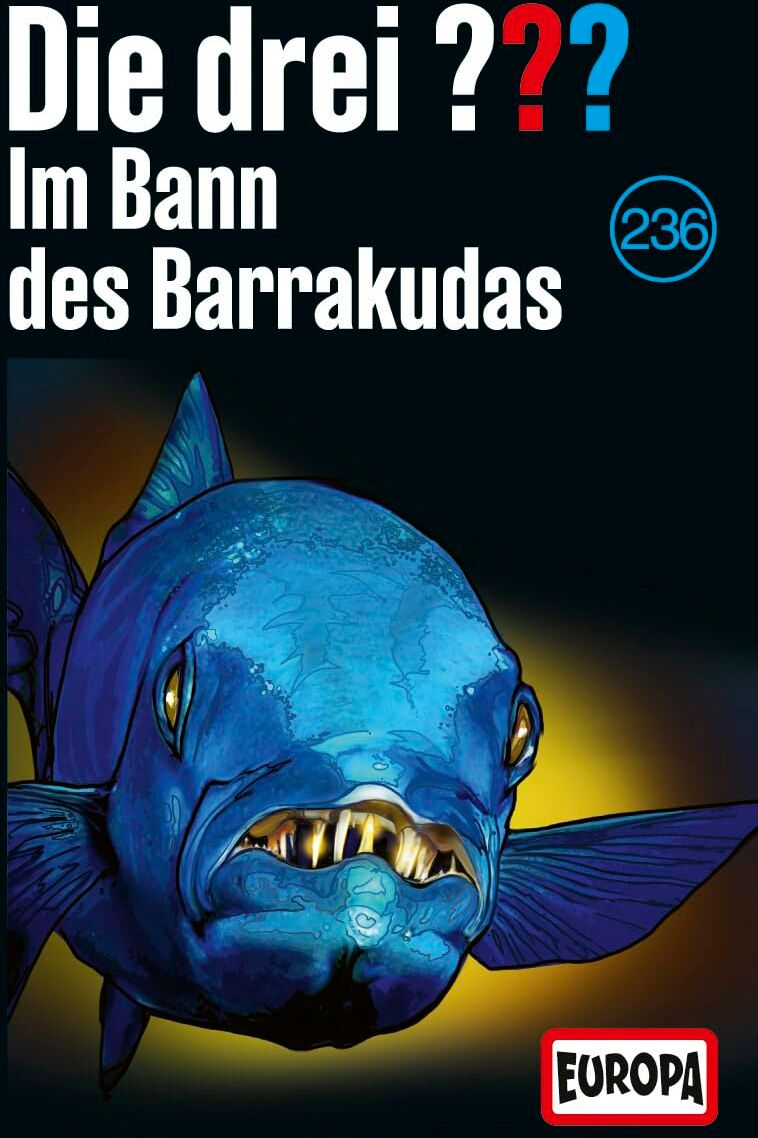 Die Drei ??? - Folge 236: im Bann des Barrakudas [Musikkassette] - Preis vom 30.09.2026 22:30:23 h