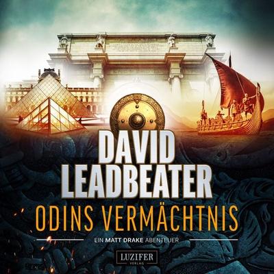 Odins Vermächtnis (Matt Drake Abenteuer 1) - David Leadbeater, Audio, 9783958357143