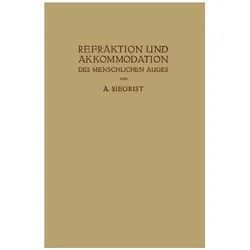 Refraktion und Akkommodation des Menschlichen Auges, Fachbücher